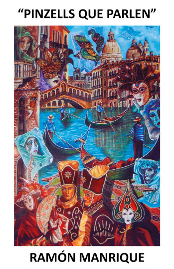 Exposición Ramón Manrique - "Pinzells que parlen"